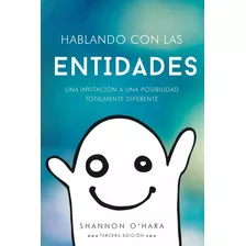 Libro Hablando Con Las Entidades Por Shannon O'hara