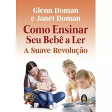 Livro Como Ensinar Seu Bebê A Ler