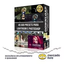 Pack Com 49.500 Preset Lightroom E Photoshop 