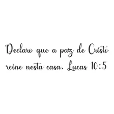 Versiculo Mdf Declaro Que A Paz De Cristo Reine Nesta Casa 