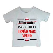 Camiseta Infantil Masculina Promovido A Irmão Mais Velho