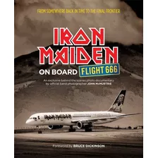 Iron Maiden On Board Flight 666 Livro John Mcmurtrie + Nfe