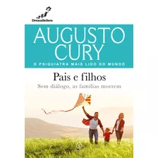 Pais E Filhos, De Cury, Augusto. Ciranda Cultural Editora E Distribuidora Ltda., Capa Mole Em Português, 2022