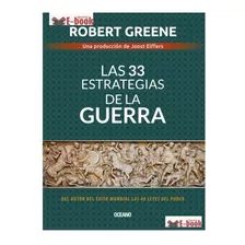 Las 33 Estrategias De La Guerra, Robert Greene( Originales)