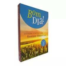 Livro Devocional Diário Bom Dia! Volume 2 Stormie Omartian