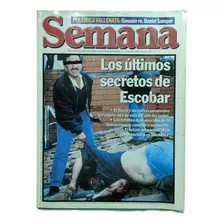 Revista Semana 1993 Edición N° 605 Secretos De Pablo Escobar