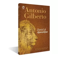 Livro Daniel & Apocalipse - Antonio Gilberto