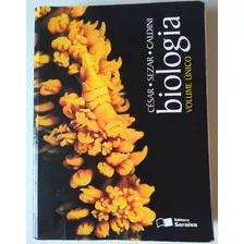 Biologia - Volume Único - Livro Do Aluno, De César - Sesar - Caldini. Editora Saraiva, Capa Mole Em Português, 2011