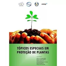 Tópicos Especiais Em Proteção De Plantas