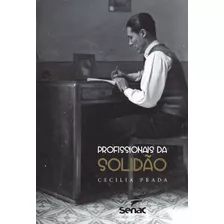 Profissionais Da Solidao