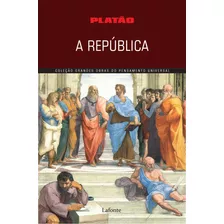 A República, De Platón. Editora Lafonte Ltda, Capa Mole Em Português, 2021