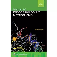 Lavin. Manual De Endocrinología Y Metabolismo