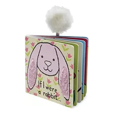 Jellycat Baby Touch And Feel Board Books, If I Were A Rabbit