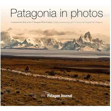 Patagonia In Photos (libro Tapa Dura)