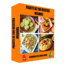 Coleção De 200 Receitas Veganas Saborosas