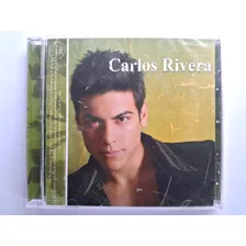 Cd Carlos Rivera (2006) ¡su Primer Disco! - Sellado