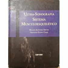 Ultra-sonografia Sistema Musculoesquelético - Renato Antonio