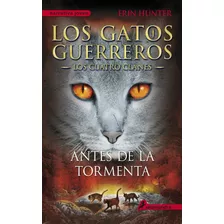 Libro Antes De La Tormenta De Hunter Erin