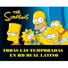 Los Simpson Serie Completa Hd Dual Audio (leer Descripción)