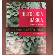 Livro Histologia Básica Texto E Atlas Usado Em Ótimo Estado.