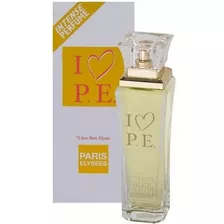 Perfume I Love Pe 100ml Edt - Paris Elysees