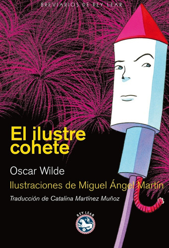 El Ilustre Cohete - Oscar Wilde