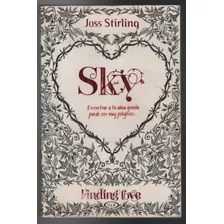 Sky Joss Stirling Finding Love 1