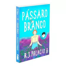 Pássaro Branco, De Palacio, R. J.. Editora Intrínseca Ltda.,penguin, Capa Mole, Edição Livro Brochura Em Português, 2022