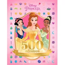 Livro 500 Adesivos E Atividade Princesas Disney Culturama