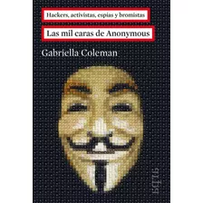Mil Caras De Anonymous, Las