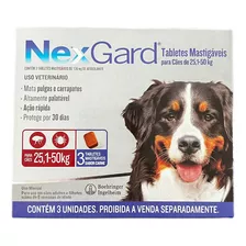 Nexgard Cachorro 3 Doses 25 Kg À 50 Kg