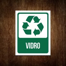 Placa De Sinalização Advertência - Lixo Vidro