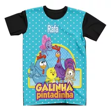  Camiseta Galinha Pintadinha Personalizada