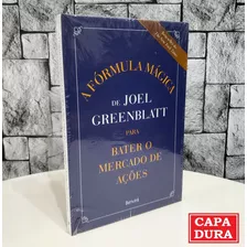 Livro Fórmula Mágica De Joel Greenblatt Bater Mercado Ações