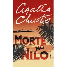 Morte No Nilo, De Christie, Agatha. Série L&pm Pocket (1178), Vol. 1178. Editora Publibooks Livros E Papeis Ltda., Capa Mole Em Português, 2015