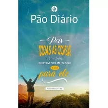 Livro Pão Diário Vol. 27 | Devocional 2024 | Todas As Coisas