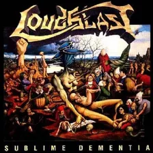 Loudblast Sublime Dementia Cd Original Lacrado Death Metal