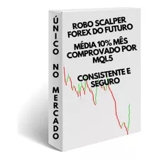 Robô Scalper Mt4 Forex Lucrativo Único No Mercado Méd 10%mês