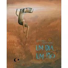 Um Dia, Um Rio - Leo Cunha - Il: André Neves - Pulo Do Gato