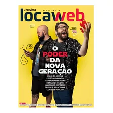 Revista Locaweb Ediçao 99 - O Poder Da Nova Geraçao