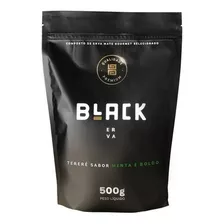 Erva Mate Terere Black Erva 500g - Menta E Boldo