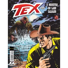 Tex Nº 630: O Monstro Do Lago Salgado, De Rizzo, Antonello. Editora Edições Mythos Eireli, Capa Mole Em Português, 2022