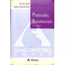 Protocolos Assistenciais Clinica Obstétrica Fmusp 4º Edição