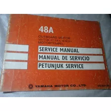 Manual De Serviço Yamaha Outboard Motor 48 A 