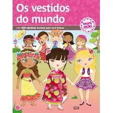 Os Vestidos Do Mundo, De Playbac Editions. Vergara & Riba Editoras, Capa Mole Em Português, 2018