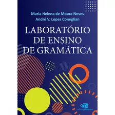 Laboratório De Ensino De Gramática, De Maria Helena De Moura Neves. Editora Contexto, Capa Mole Em Português