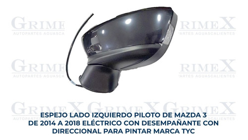 Espejo Mazda 3 2014-2015-16-2017-2018 Electrico C/direcc Ore Foto 2