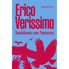 Livro Incidente Em Antares - Verissimo, Erico [2023]