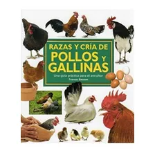 Razas Y Cria De Pollos Y Gallinas Bassom, David Omega