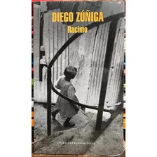 Racimo - Diego Zuñiga